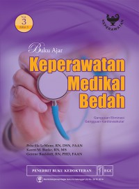 [Medical-Surgical Nursing: Critical Thinking in Patient Care. Bahasa indonesia]
Buku Ajar Keperawatan Medikal Bedah: Gangguan Eliminasi Gangguan Kardiovaskular Vol.3 Edisi 5