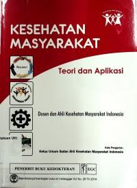 Kesehatan Masyarakat: Teori dan Aplikasi