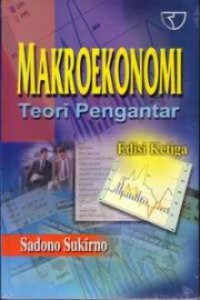 Makroekonomi : Teori Pengantar, Edisi ketiga