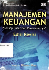 Manajemen Keuangan : Konsep Dasar dan Penerapannya