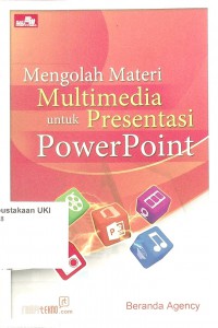 Mengolah Materi Multimedia untuk Presentasi PowerPoint