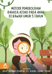 Image of Metode Pemerolehan Bahasa Asing Pada Anak di Bawah Umur 5 Tahun