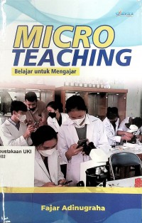 Image of Micro Teaching Belajar untuk Mengajar