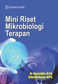 Image of Mini Riset Mikrobiologi Terapan
