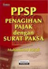 PPSP (Penagihan Pajak dengan Surat Paksa)