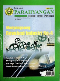 Majalah Parahyangan : Menyongsong Revolusi Industri Ke-4; Human; Integral; Transformatif; April-Juni 2019