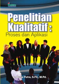 Image of Penelitian kualitatif:proses dan aplikasi
