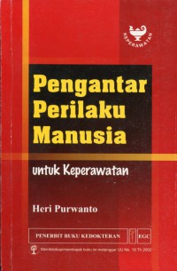 Pengantar Perilaku Manusia untuk Keperawatan