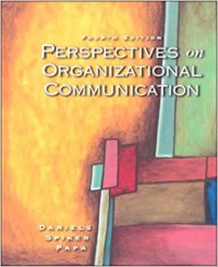 Perspectives on Organizational Communication, Fourth Edition