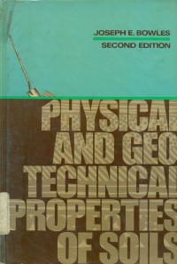 Physical And Geotechnical Properties Of Soils