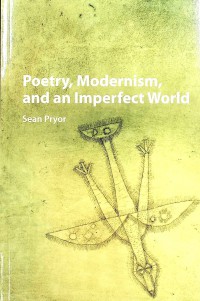 Image of Poetry, Modernism, and Imperfect World