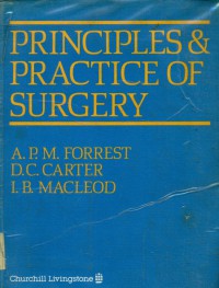 Principles and practice of surgery : a surgical supplement to Davidsons principles and practice of medicine