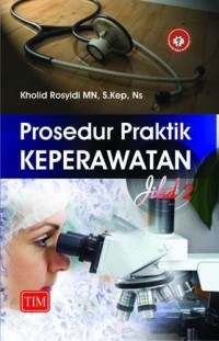 Image of Prosedur Praktik Keperawatan Jilid 2