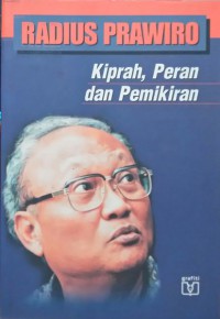 Image of Radius Prawiro: kiprah, peran dan pemikiran