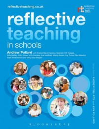 Reflective Teaching in Schools , 4th edition