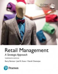 Retail Management : A Strategic Approach, 13th Edition