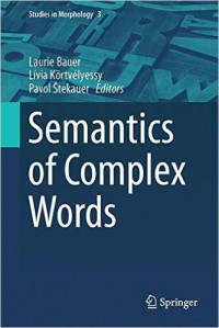 Semantics of Complex Words