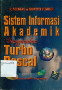 Sistem Informasi Akademik Menggunakan Turbo Pascal