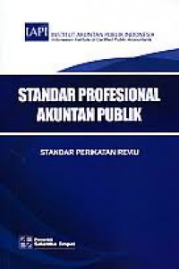 Standar Profesional Akuntan Publik : Standar Perikatan Reviu