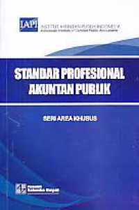 Standar Profesional Akuntan Publik : Seri Area Khusus