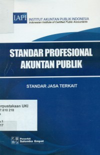 Standar Profesional Akuntan Publik : Standar Jasa Terkait