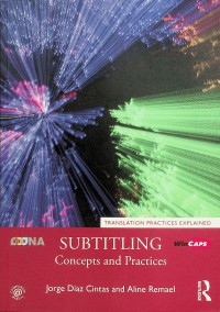 Subtitling: Concepts and Practices