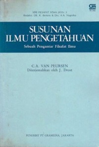 Image of [De Opbouw Van de Wetenschap een Inleiding in de Wetenshapsleer. Bah. Indonesia] 
Susunan Ilmu Pengetahuan: Sebuah Pengantar Filsafat Ilmu