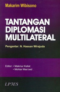 Tantangan Diplomasi Multilateral