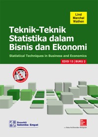 Image of [Statistical Techniques in Business & Economics, 15 th ed.Bahasa Indonesia]
Teknik-Teknik Statistika dalam Bisnis & Ekonomi Jil.2