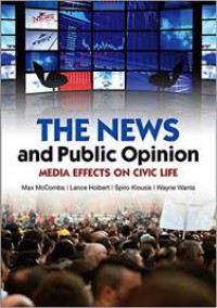 The News and public opinion: media effects on civic life