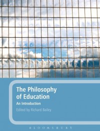 The Philosophy of Education An Introduction