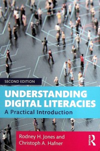 Image of Understanding Digital Literacies : A Practical Introduction