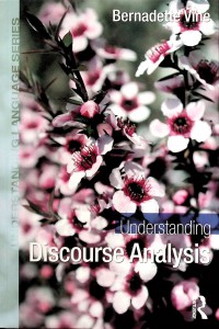 Understanding Discourse Analysis