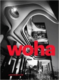 Image of Woha : Selected Projects Volume 2