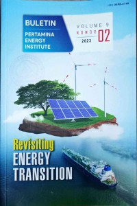 Buletin Pertamina Energy Institute:Revisiting Energy transition