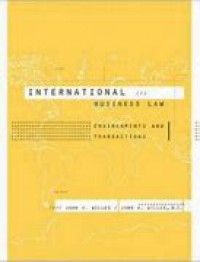 International Business Law: Environments and Transactions