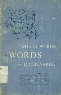 Image of Words, Words, and Words about Dictionaries