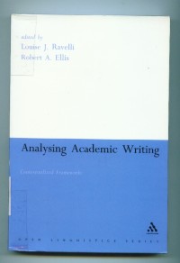 Image of Analysing Academic Writing:contextualized frameworks/edited by Louise J.Ravelli,Robert A.Ellis
