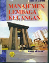 Manajemen Lembaga Keuangan:dilengkapi:UU N0.7 tahun 1992 sebagaimana diubah dengan UU No.10 tahun 1998