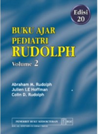 [Rudolph's Pediatrics. Bahasa Indonesia] Buku Ajar Pediatri Rudolph