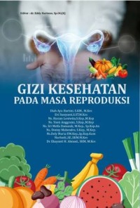 Image of Gizi kesehatan pada Masa Reproduksi