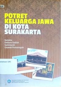 Image of Potret Keluarga Jawa di Kota Surakarta