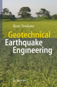 Geotechnical earthquake engineering