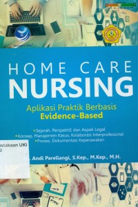 Image of Home Care Nursing - Aplikasi Praktik Berbasis Evidence-Based