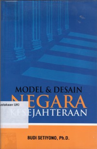 Model & Desain Negara Kesejahteraan