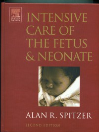 Intensive care of the fetus & neonate