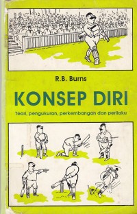 Image of [The self concepts. Bahasa Indonesia]
Konsep diri : teori, pengukuran, perkembangan dan perilaku