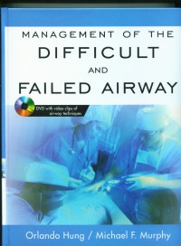 Management of the difficult and failed airway