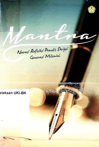 Image of Mantra: Narasi Refleksi Penulis Skripsi Generasi Milenial