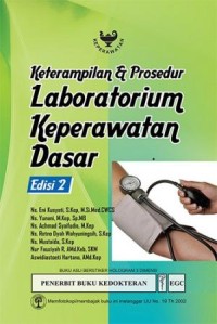 Image of Keterampilan & prosedur Labolatorium Keperawatan Dasar Edisi 2